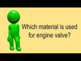 Quel est le matériau de la valve du moteur?